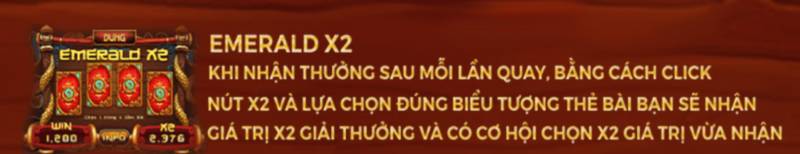 Emerald X2 (Nhân Đôi Phần Thưởng)