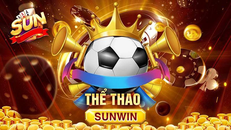 The Thao Sunwin – Dang Cap Ca Cuoc The Thao Truc Tuyen